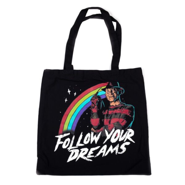 Freddy Krueger Follow Your Dreams Tote Bag